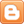  Blogger